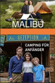 MALIBU - CAMPING FÜR ANFÄNGER picture
