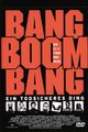 Bang Boom Bang - Ein todsicheres Ding picture