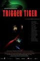 Trigger Tiger picture