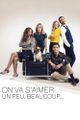 On va s'aimer un peu, beaucoup picture