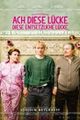 Ach, diese Lücke, diese entsetzliche Lücke picture