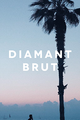 Diamant Brut picture