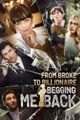 From Broke to Billionaire: Begging Me Back picture