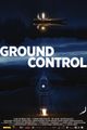 GROUND CONTROL (Spielfilm) picture