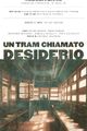 "Un tram chiamato desiderio" picture