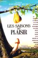 Les saisons du plaisir picture