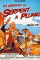 La vengeance du serpent à plumes picture