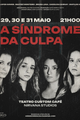 A Síndrome da Culpa picture