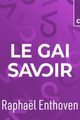 CIORAN - Le gai Savoir picture