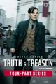 Truth & Treason: Limited Series picture