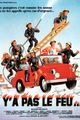 Y'a pas le feu... picture