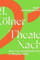 21. Kölner Theaternacht - Die Schmerzen der Krieger & Late Night Impro picture