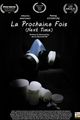 La Prochaine fois picture