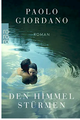 Den Himmel stürmen - Paolo Giordano picture