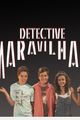 Detective Maravilhas picture