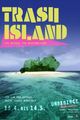 TRASH ISLAND picture