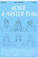 Never a Masterplan picture