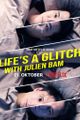 Life's a Glitch with Julien Bam picture