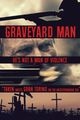 Graveyard Man picture
