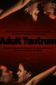 ADULT TANTRUM picture