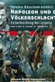 Napoleon und die Völkerschlacht picture