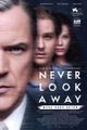 NEVER LOOK AWAY / WERK OHNE AUTOR picture