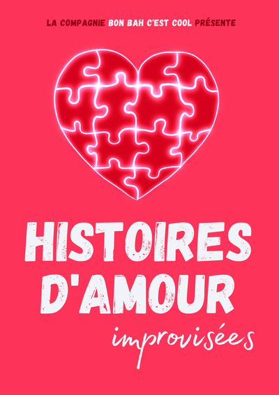 Image for Histoires d'Amour improvisées à la Comédie des Trois Bornes à Paris