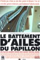 Le battement d'ailes du papillon picture