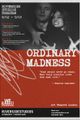 Ordinary Madness picture