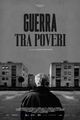 Guerra tra poveri picture