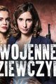 Wojenne dziewczyny picture