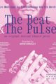 THE BEAT AND THE PULSE picture