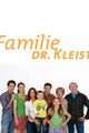 Familie Dr. Kleist - Hart am Limit picture