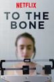 TO THE BONE picture