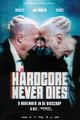 Hardcore Never Dies picture