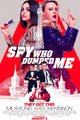 The Spy Who Dumbed Me picture
