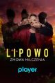 Lipowo. Zmowa milczenia picture