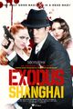 EXODUS TO SHANGHAI picture