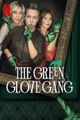 The Green Glove Gang picture