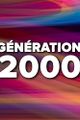 Génération 2000 picture