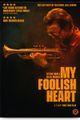 My Foolish Heart picture