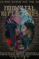 Immortal Reflections picture