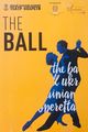 “The Ball” musical/plastic performance picture