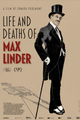 Life and Deaths of Max Linder picture
