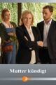 Mutter kündigt picture