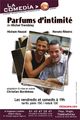 Pièce "Parfums d'intimité" - Mise en scène de Christian Bordereau picture