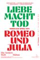 Liebe Macht Tod oder das Spiel von Romeo und Julia picture