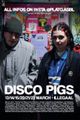 The Disco Pigs Project picture
