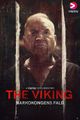 The Viking - Downfall of A Drug Lord picture