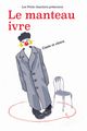 Le manteau Ivre / Festival Avignon picture